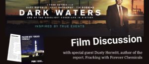 Dark Waters Film Discussion with Special Guests