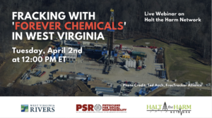 Fracking with forever chemicals in WV
