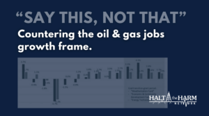 Say this not that Countering the oil gas jobs growth frame